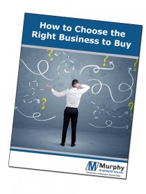 Free Download - How to Choose the Right Business to Buy